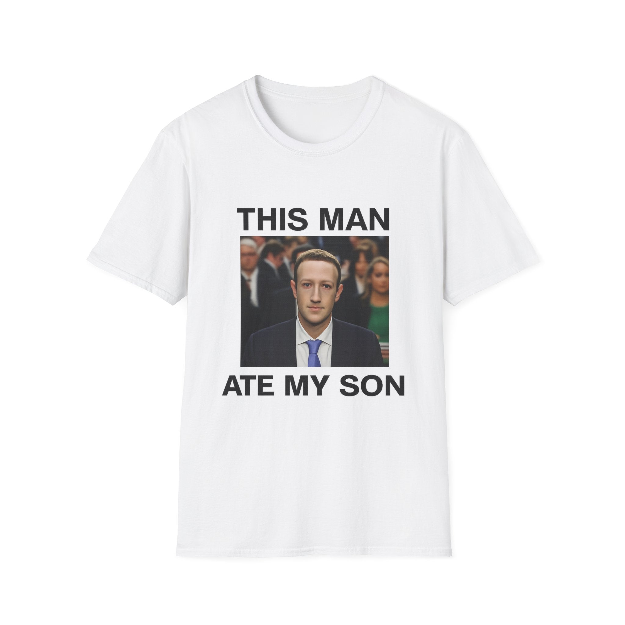 THIS MAN ATE MY SON Shirt